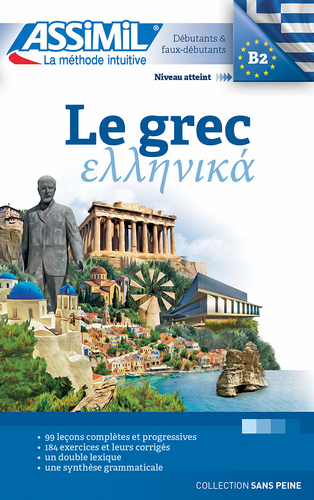 Couverture de Le Grec - Ελληνικά : Apprentissage de la langue : Grec
